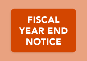 Departments: Fiscal Year End Notice